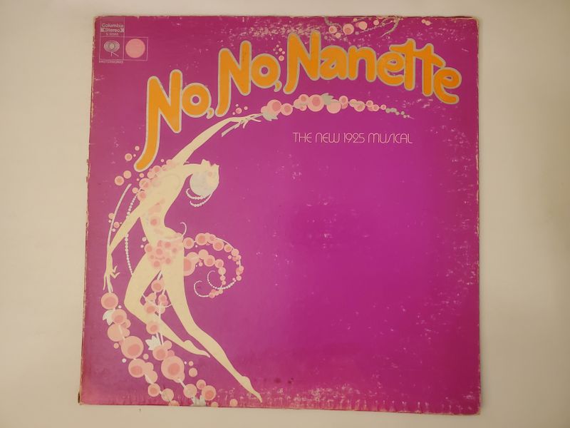 Original Broadway Cast No, No, Nanette: The New 1925 Musical vinyl record